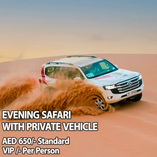 Evening Desert Safari-Private Vehicle